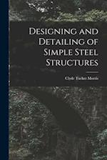 Designing and Detailing of Simple Steel Structures 