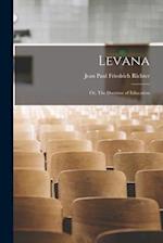 Levana; or, The Doctrine of Education 