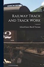 Railway Track and Track Work 