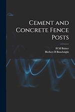 Cement and Concrete Fence Posts 