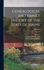 Genealogical and Family History of the State of Maine; Volume 4 