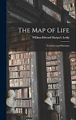 The Map of Life: Conduct and Character 