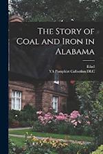 The Story of Coal and Iron in Alabama 