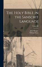 The Holy Bible in the Sanscrit Language; Volume III