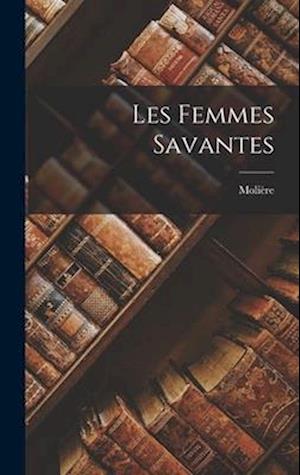 Les Femmes Savantes