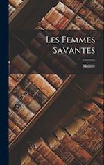 Les Femmes Savantes 