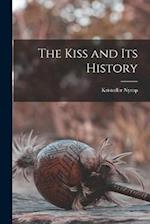 The Kiss and Its History 