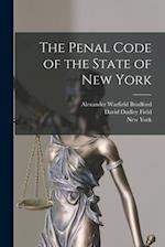 The Penal Code of the State of New York 