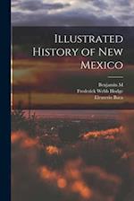 Illustrated History of New Mexico 