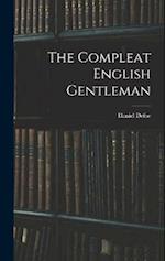The Compleat English Gentleman 