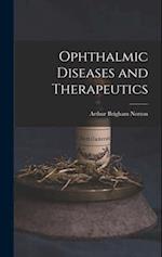 Ophthalmic Diseases and Therapeutics 
