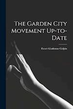 The Garden City Movement Up-to-date 