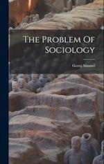 The Problem Of Sociology 