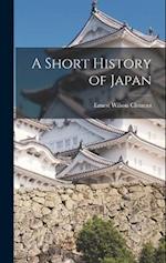 A Short History of Japan 