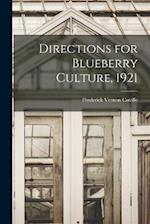 Directions for Blueberry Culture, 1921 