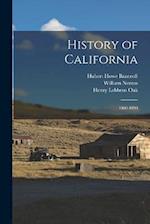 History of California: 1860-1890 