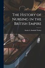 The History of Nursing in the British Empire 