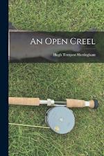 An Open Creel 