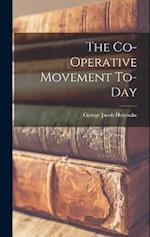 The Co-operative Movement To-day 
