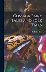 Cossack Fairy Tales and Folk Tales 