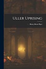 Uller Uprising 