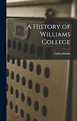 A History of Williams College 