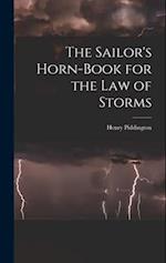 The Sailor's Horn-Book for the Law of Storms 