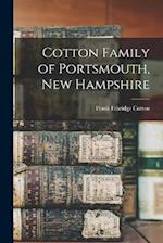 Cotton Family of Portsmouth, New Hampshire 