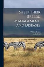 Sheep Their Breeds, Management, and Diseases 