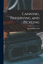Canning, Preserving and Pickling 