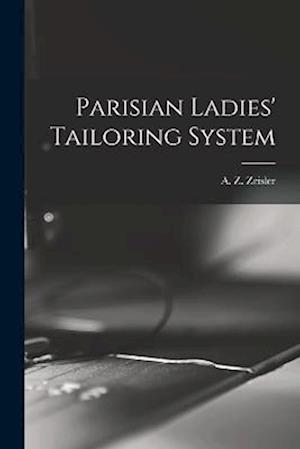 Parisian Ladies' Tailoring System