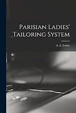 Parisian Ladies' Tailoring System 