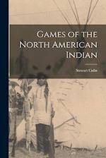 Games of the North American Indian 