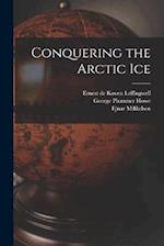 Conquering the Arctic Ice 