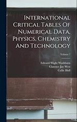International Critical Tables Of Numerical Data, Physics, Chemistry And Technology; Volume 7 