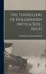 The Tunnellers of Holzminden (with a Side-issue) 
