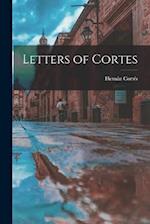 Letters of Cortes 