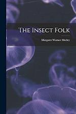 The Insect Folk 