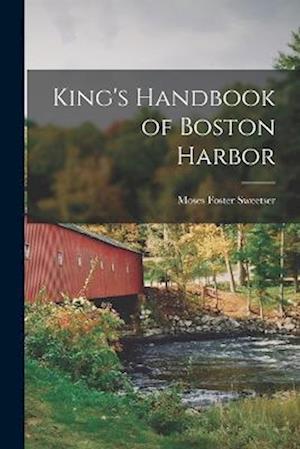 King's Handbook of Boston Harbor