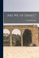 Are we of Israel? 