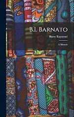 B.I. Barnato: A Memoir 