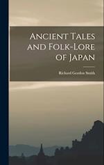 Ancient Tales and Folk-lore of Japan 