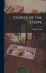 Stories of the Steppe 