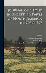 Journal of a Tour in Unsettled Parts of North America in 1796 & 1797 