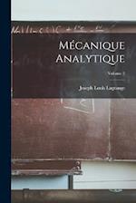 Mécanique Analytique; Volume 2