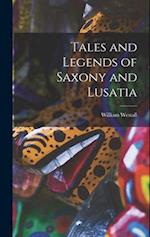 Tales and Legends of Saxony and Lusatia 