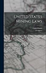 United States Mining Laws 