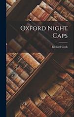 Oxford Night Caps 