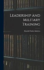 Leadership and Military Training 