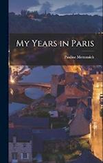 My Years in Paris 